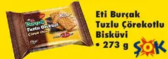 ETİ BURÇAK TUZLU ÇÖREKOTLU BİSKÜVİ 273 G fiyat ve kampanya bilgisi